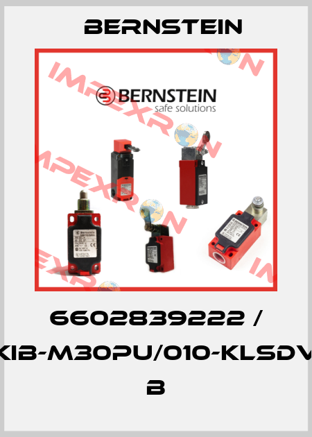 6602839222 / KIB-M30PU/010-KLSDV          B Bernstein