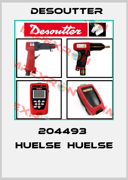 204493  HUELSE  HUELSE  Desoutter