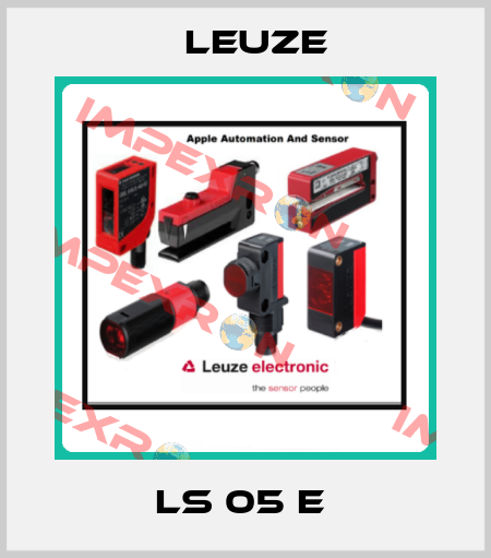 LS 05 E  Leuze