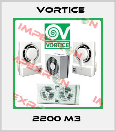 2200 M3  Vortice