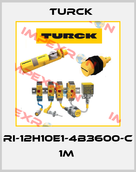 RI-12H10E1-4B3600-C 1M  Turck