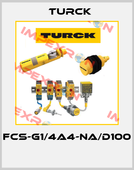 FCS-G1/4A4-NA/D100  Turck
