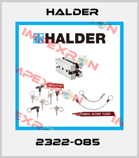 2322-085  Halder