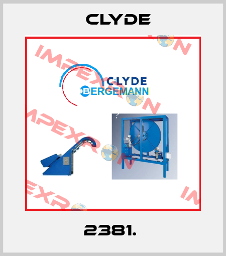 2381.  Clyde