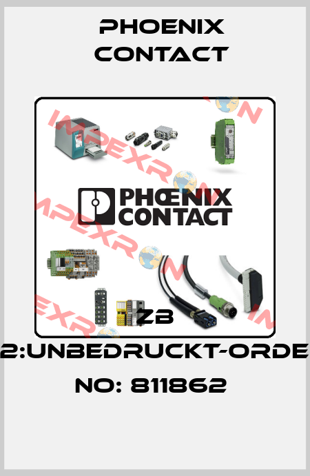ZB 22:UNBEDRUCKT-ORDER NO: 811862  Phoenix Contact