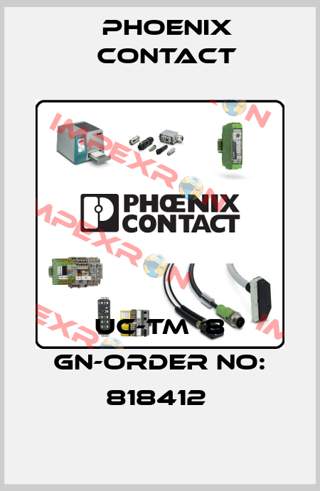 UC-TM  8 GN-ORDER NO: 818412  Phoenix Contact