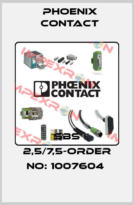 SBS 2,5/7,5-ORDER NO: 1007604  Phoenix Contact