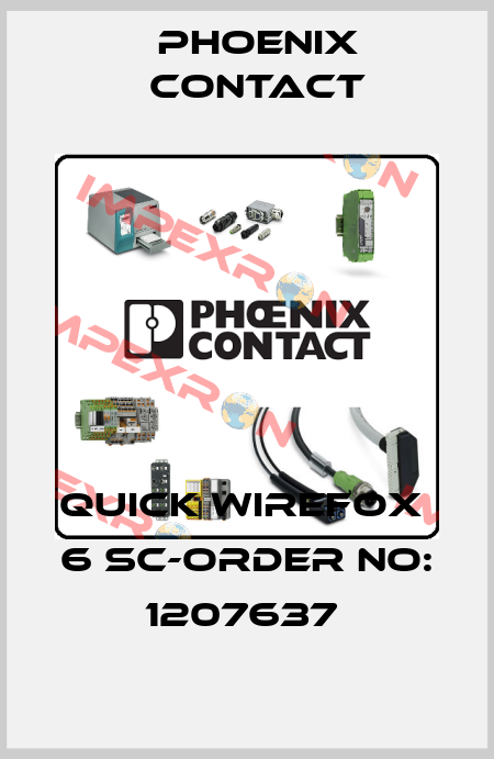 QUICK WIREFOX  6 SC-ORDER NO: 1207637  Phoenix Contact