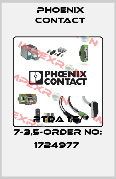 PTDA 1,5/ 7-3,5-ORDER NO: 1724977  Phoenix Contact