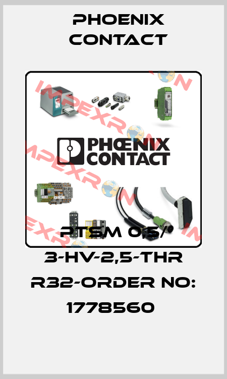 PTSM 0,5/ 3-HV-2,5-THR R32-ORDER NO: 1778560  Phoenix Contact