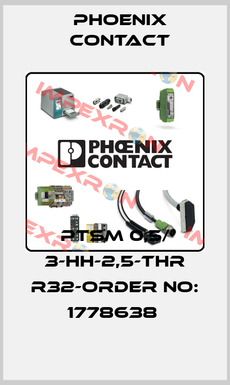 PTSM 0,5/ 3-HH-2,5-THR R32-ORDER NO: 1778638  Phoenix Contact