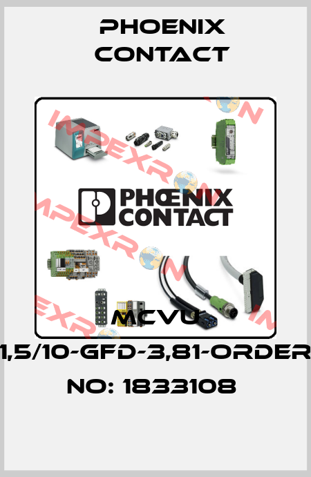 MCVU 1,5/10-GFD-3,81-ORDER NO: 1833108  Phoenix Contact