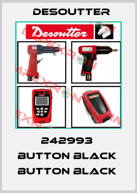 242993  BUTTON BLACK  BUTTON BLACK  Desoutter