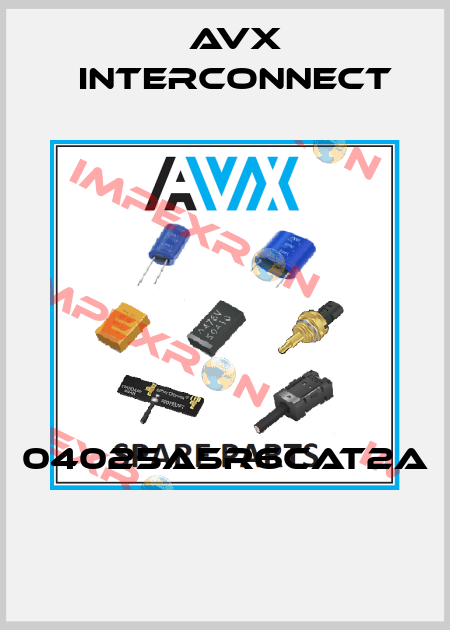 04025A5R6CAT2A  AVX INTERCONNECT