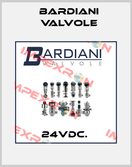 24VDC.  Bardiani Valvole