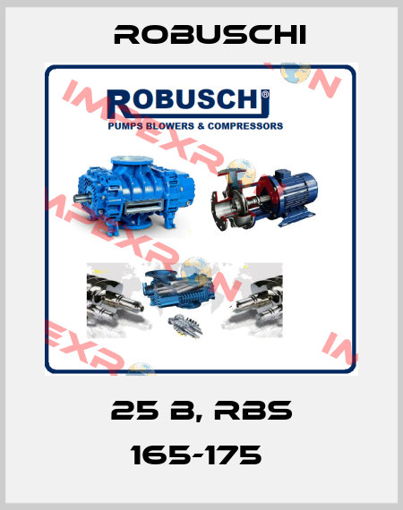 25 B, RBS 165-175  Robuschi