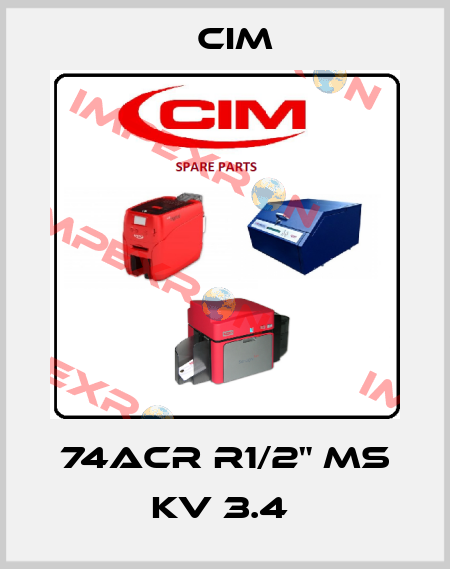 74ACR R1/2" MS KV 3.4  Cim