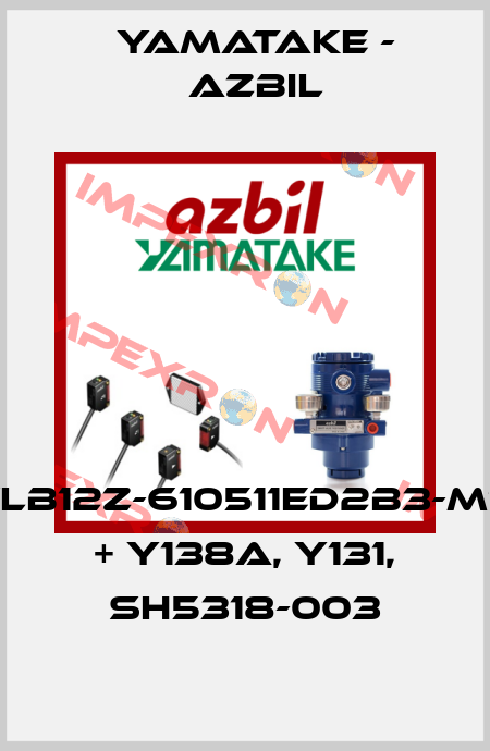 KFLB12Z-610511ED2B3-M79 + Y138A, Y131, SH5318-003 Yamatake - Azbil