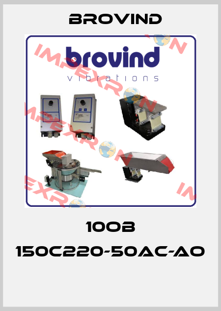10OB 150C220-50AC-AO  Brovind