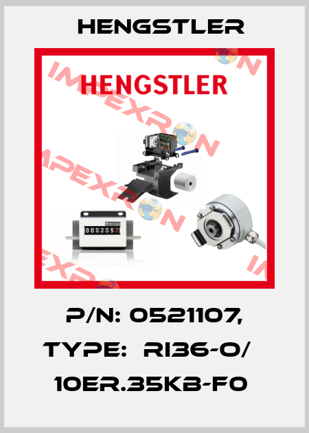 P/N: 0521107, Type:  RI36-O/   10ER.35KB-F0  Hengstler