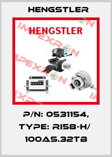 p/n: 0531154, Type: RI58-H/  100AS.32TB Hengstler
