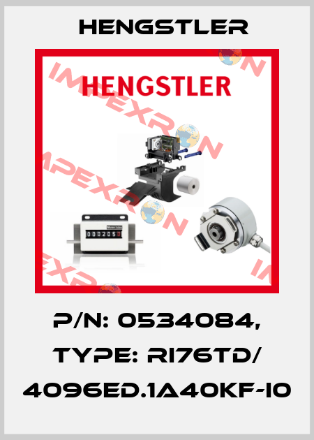 p/n: 0534084, Type: RI76TD/ 4096ED.1A40KF-I0 Hengstler