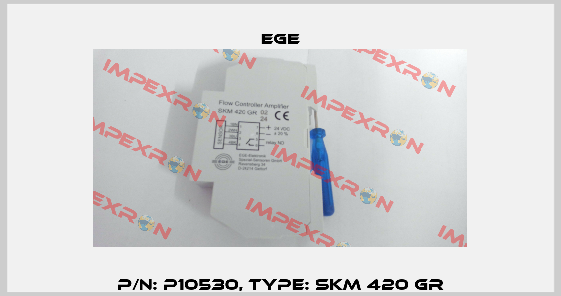 P/N: P10530, Type: SKM 420 GR Ege