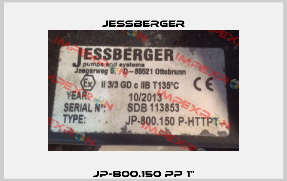 JP-800.150 PP 1" Jessberger