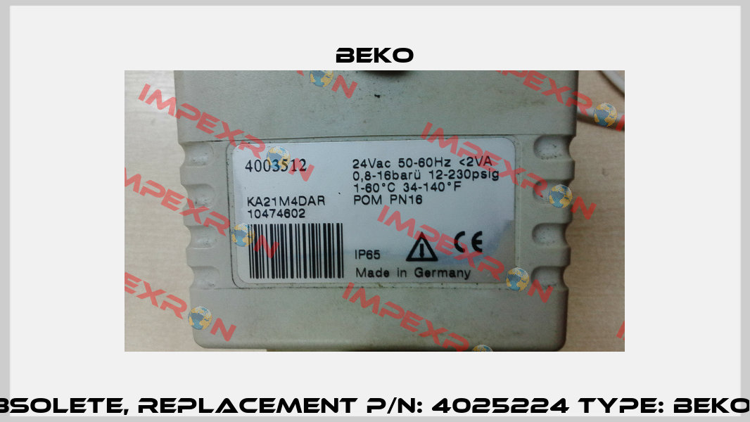 4003512, obsolete, replacement P/N: 4025224 Type: BEKOMAT 32U V  Beko