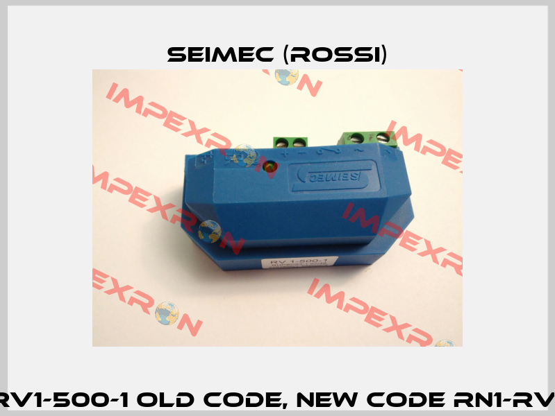 RV1-500-1 old code, new code RN1-RV1 Seimec (Rossi)