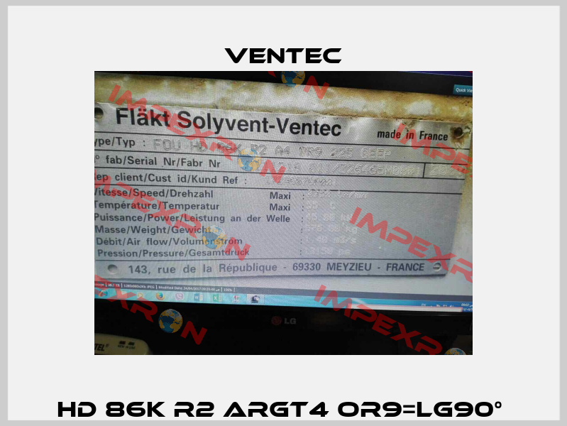 HD 86K R2 ARGT4 OR9=LG90°  Ventec
