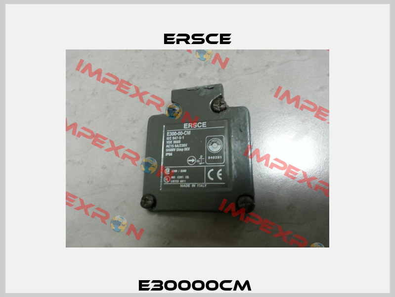 E30000CM  Ersce