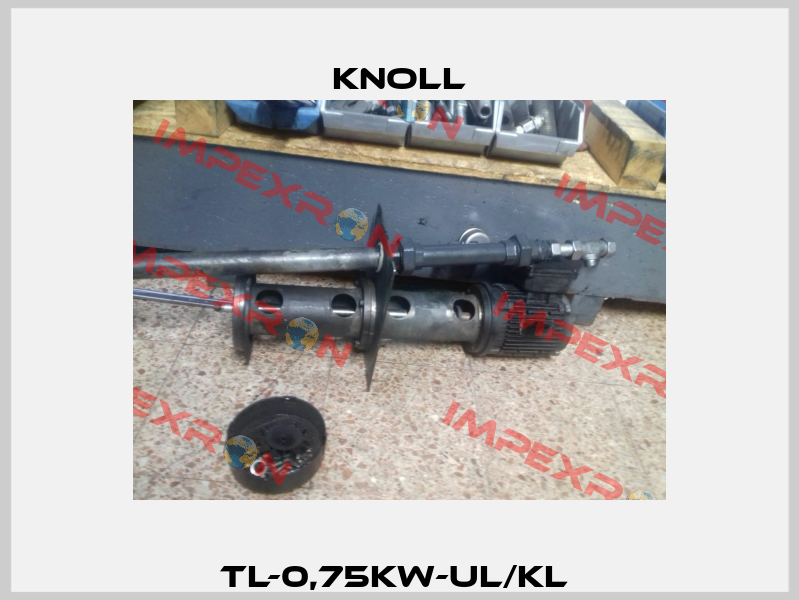 TL-0,75KW-UL/KL  KNOLL