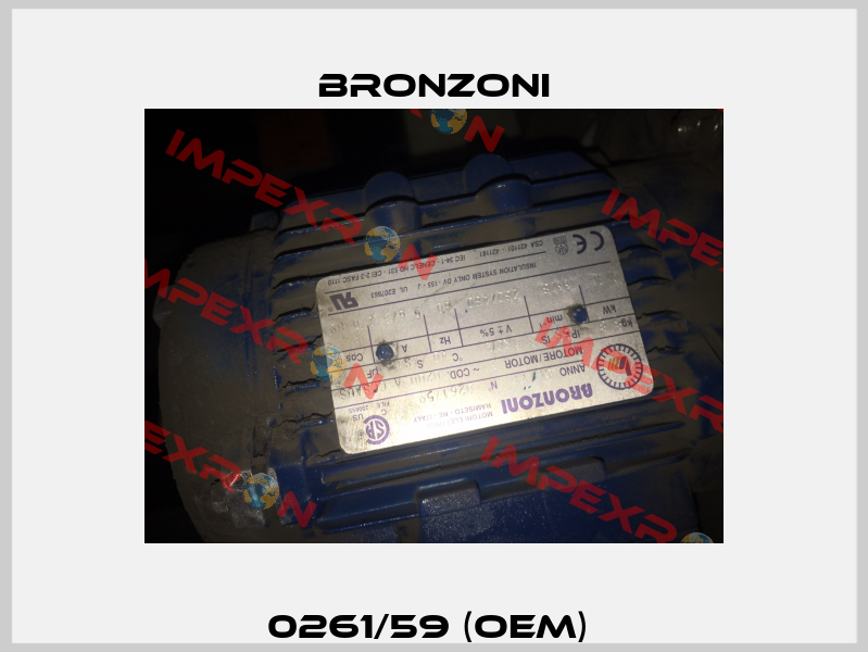 0261/59 (OEM)  Bronzoni