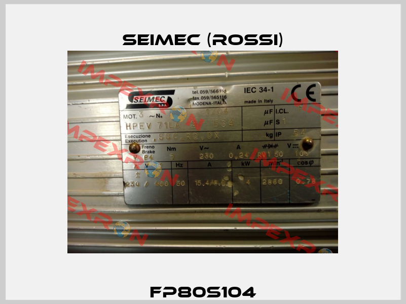 FP80S104 Seimec (Rossi)