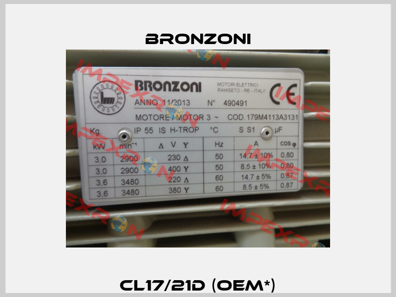  CL17/21D (OEM*)  Bronzoni