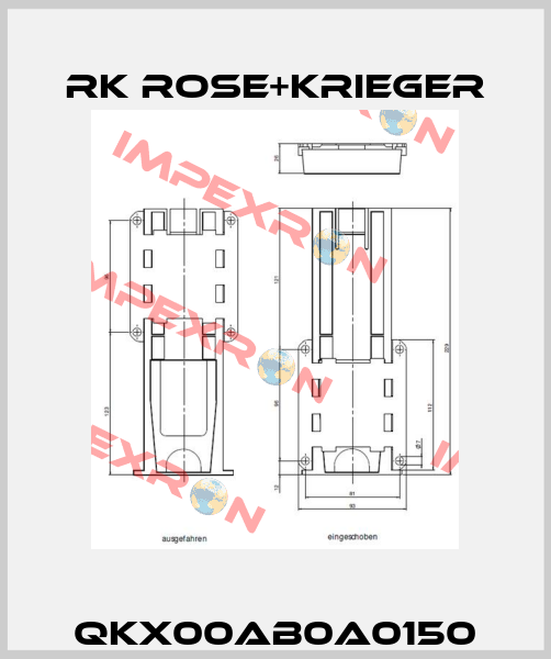 QKX00AB0A0150 RK Rose+Krieger