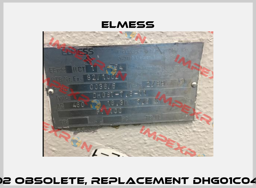 82/1002 obsolete, replacement DHG01C04St-7,5 Elmess