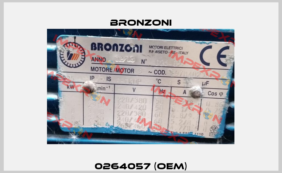 0264057 (OEM) Bronzoni