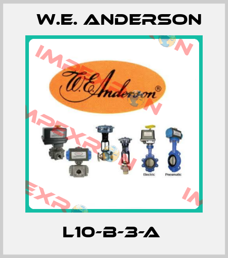 L10-B-3-A  W.E. ANDERSON