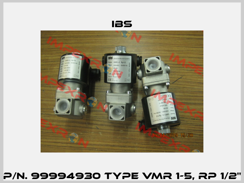 P/n. 99994930 Type VMR 1-5, Rp 1/2" Ibs