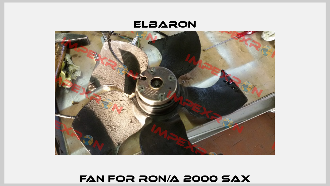 Fan for RON/A 2000 SAX Elbaron