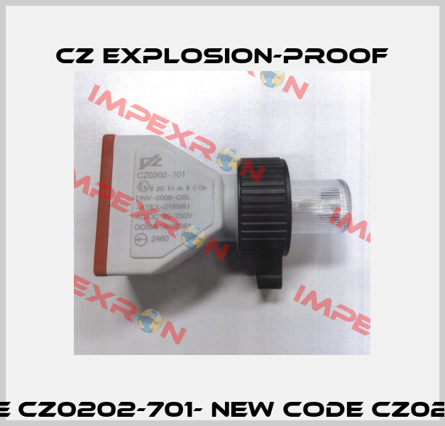old code CZ0202-701- new code CZ0202-701SL CZ Explosion-proof