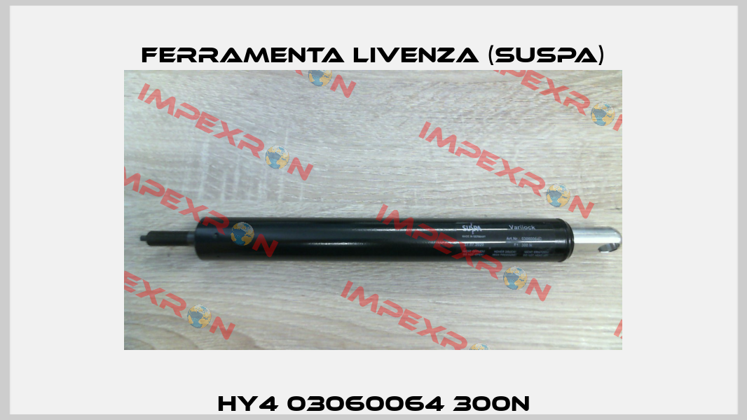 HY4 03060064 300N Ferramenta Livenza (Suspa)