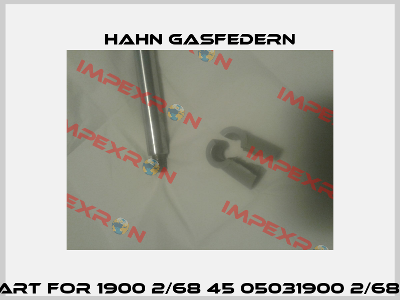 Spare part for 1900 2/68 45 05031900 2/68 45 0503 Hahn Gasfedern