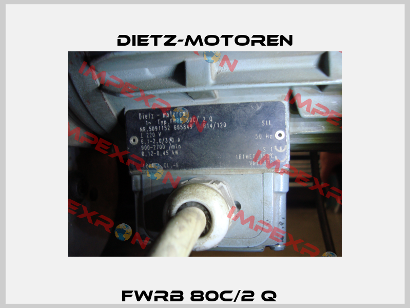 FWRB 80C/2 Q   Dietz-Motoren