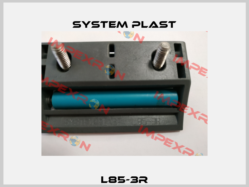 L85-3R System Plast