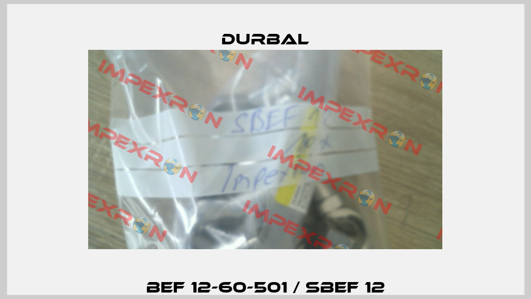BEF 12-60-501 / SBEF 12 Durbal