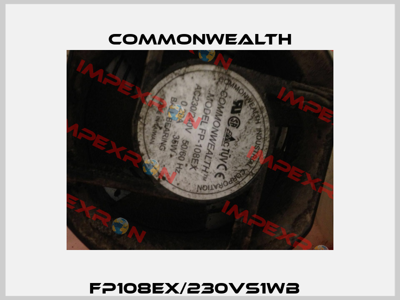 FP108EX/230VS1WB   Commonwealth