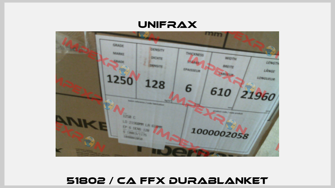 51802 / CA FFX DURABLANKET Unifrax